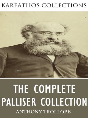 cover image of The Complete Palliser Collection